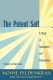 The Potent Self: The Dynamics of the Body and the Mind